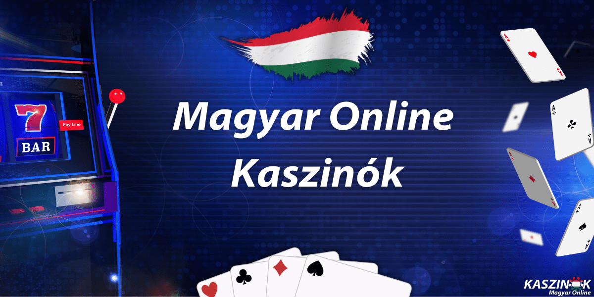 A legjobb magyar online kaszinók Fedezd fel a lehetőségeket!