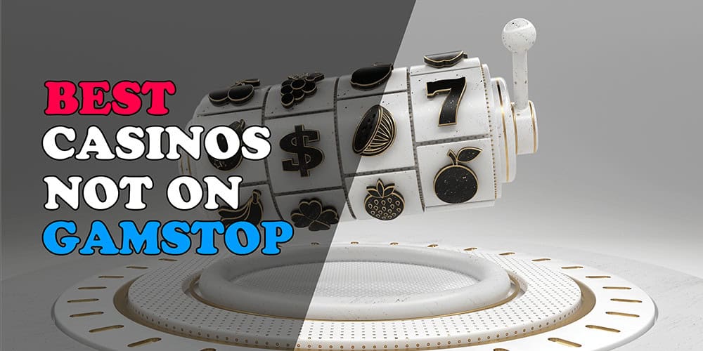 Exploring Casino Sites Not on Gamstop 1596775191