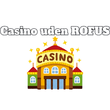 Udenlandske Casinoer Uden MitID En Guide til Spiloplevelser -1857319120