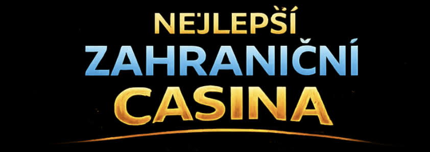 Nejlepší zahraniční casina pro české hráče 6212662 Nejlepší zahraniční casina pro české hráče 6212662